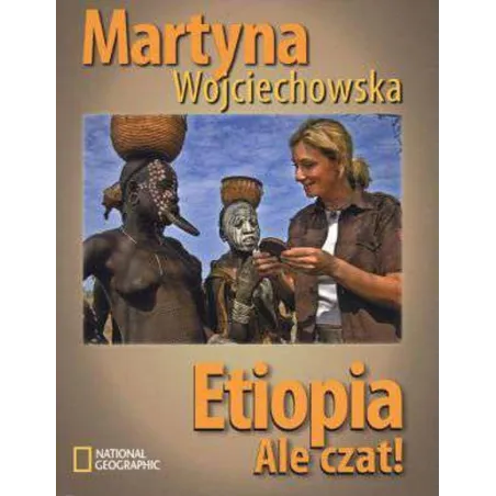 Etiopia. Ale Czat! Etiopia. Ale Czat!