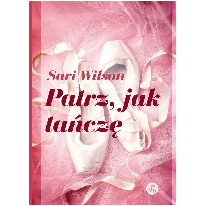 PATRZ, JAK TAŃCZĘ - WAB