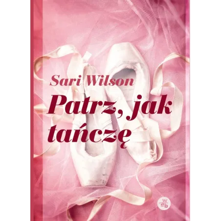 PATRZ, JAK TAŃCZĘ - WAB