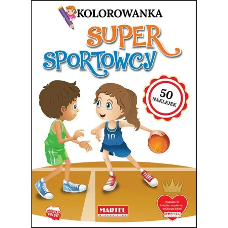 Super Sportowcy. Kolorowanki Z Naklejkami