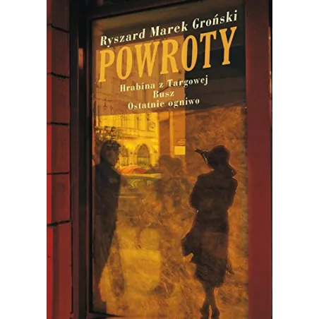 POWROTY Groński Ryszard Marek - Muza