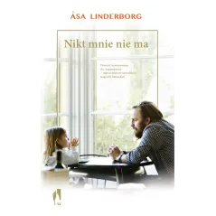 NIKT MNIE NIE MA Asa Linderborg - WAB