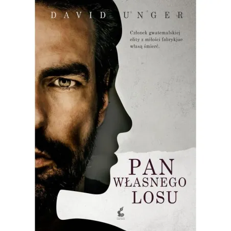 PAN WŁASNEGO LOSU David Unger