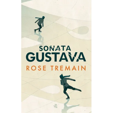 Sonata Gustava Rose Tremain Sonata Gustava Rose Tremain