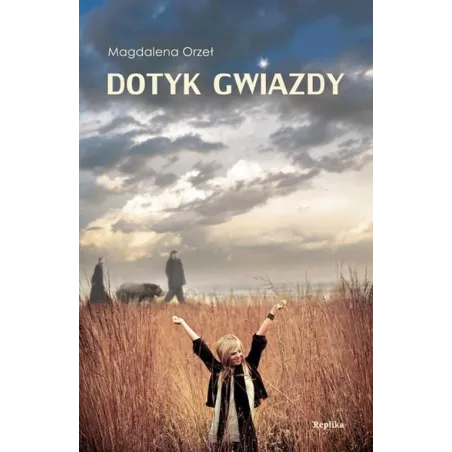 Dotyk Gwiazdy Dotyk Gwiazdy