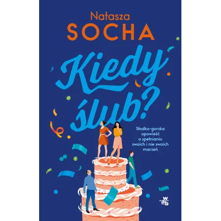 Kiedy ślub Natasza Socha