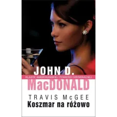 KOSZMAR NA RÓŻOWO John D. MacDonald
