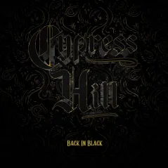 CYPRESS HILL BACK IN BLACK WINYL
