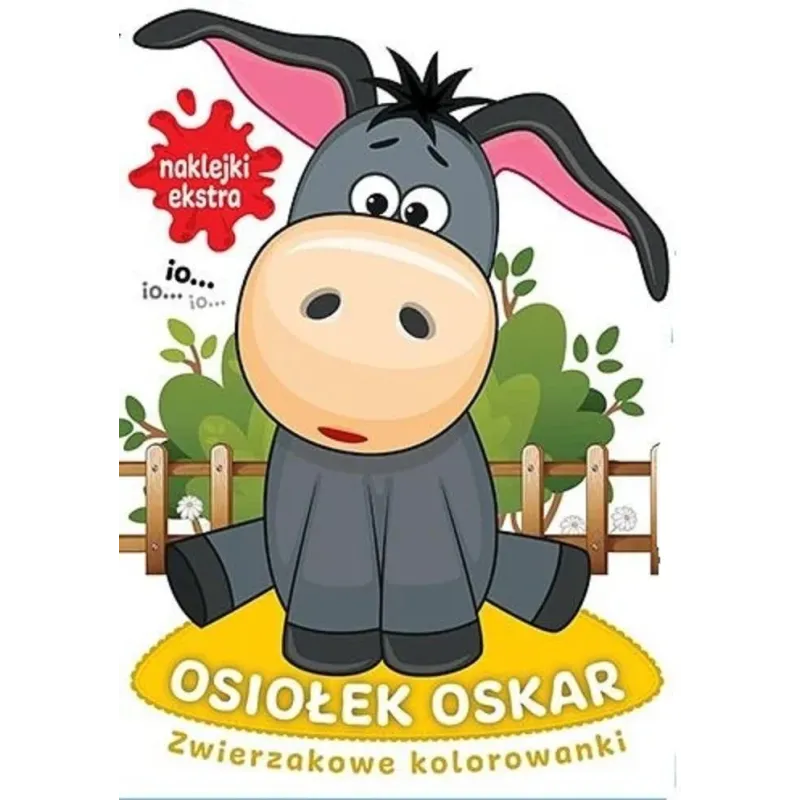 OSIOŁEK OSKAR. ZWIERZAKOWE KOLOROWANKI