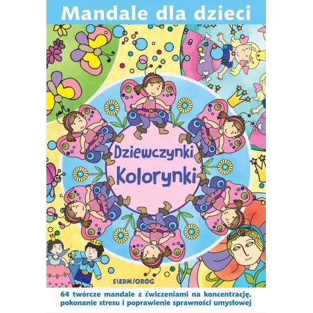 Dziewczynki Kolorynki. Mandale Dla Dzieci Dziewczynki Kolorynki. Mandale Dla Dzieci
