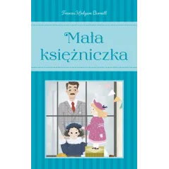 MAŁA KSIĘŻNICZKA Frances Hodgson Burnett