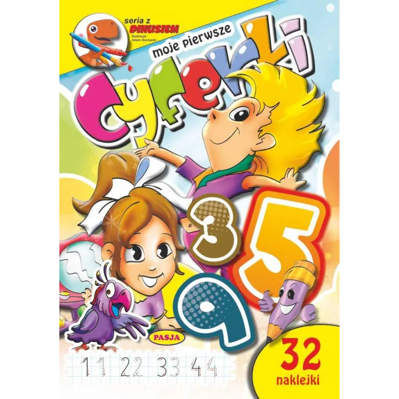 MOJE PIERWSZE CYFERKI Adam Sochacki