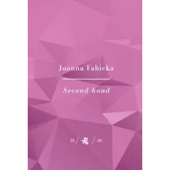 SECOND HAND Joanna Fabicka - WAB