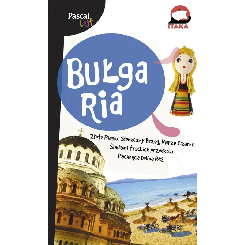 BUŁGARIA. PRZEWODNIK ILUSTROWANY