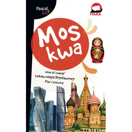 Moskwa. Przewodnik Ilustrowany Moskwa. Przewodnik Ilustrowany