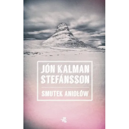 SMUTEK ANIOŁÓW Kalman Jon
