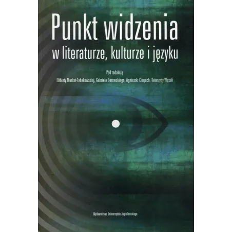 Punkt Widzenia W Literaturze, Kulturze I Języku