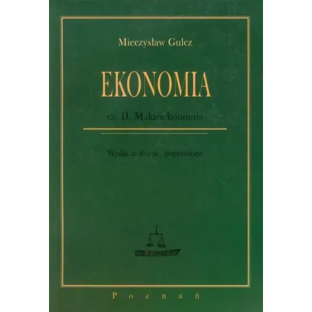 MAKROEKONOMIA. EKONOMIA 2 Mieczysław Gulcz