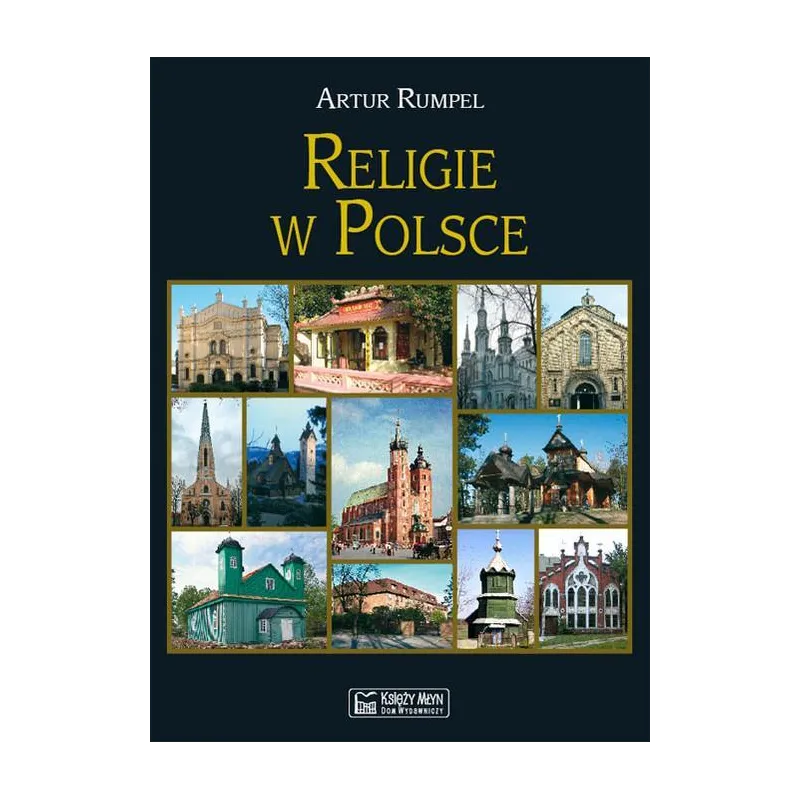RELIGIE W POLSCE Artur Rumpel