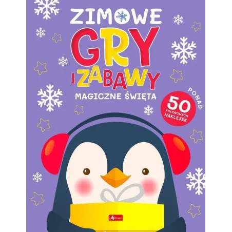 MAGICZNE ŚWIĘTA. ZIMOWE GRY I ZABAWY Z NAKLEJKAMI