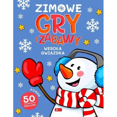 WESOŁA GWIAZDKA. ZIMOWE GRY I ZABAWY Z NAKLEJKAMI