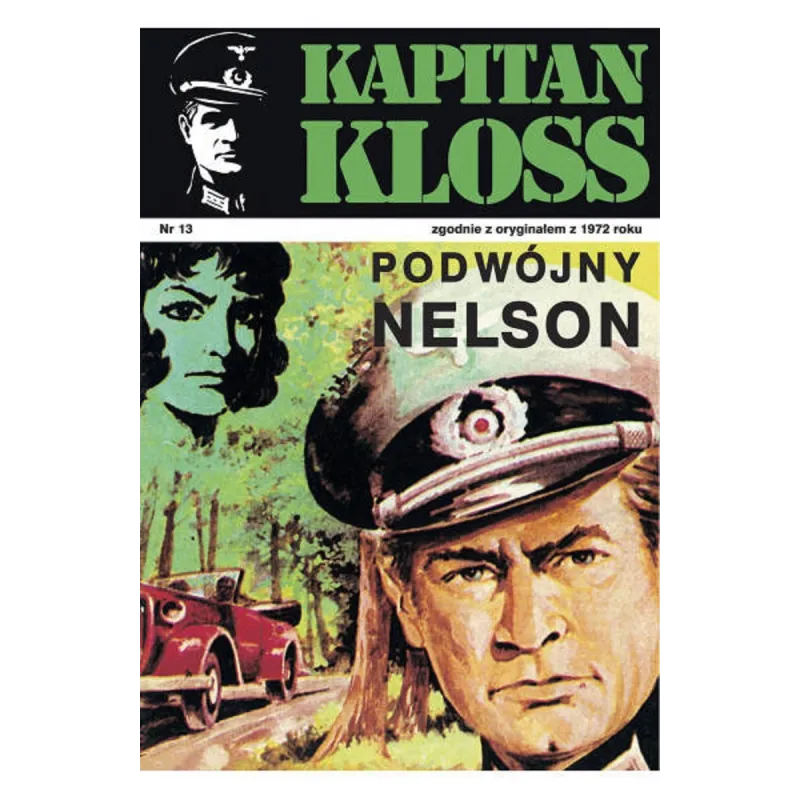 PODWÓJNY NELSON. KAPITAN KLOSS 13 Andrzej Zbych