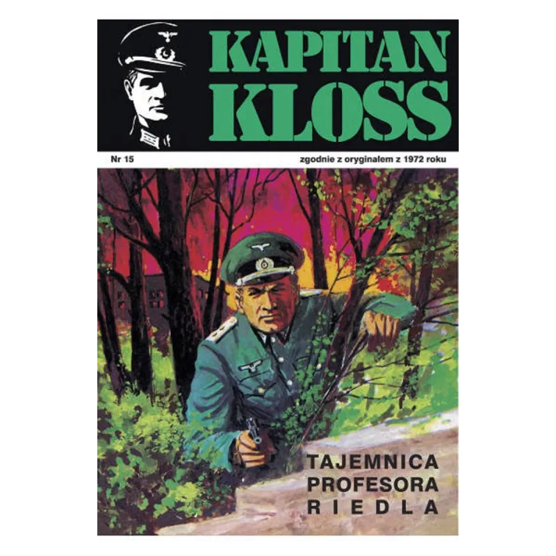 TAJEMNICA PROFESORA RIEDLA. KAPITAN KLOSS 15 Andrzej Zbych