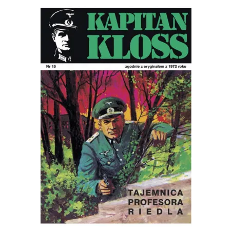 TAJEMNICA PROFESORA RIEDLA. KAPITAN KLOSS 15 Andrzej Zbych