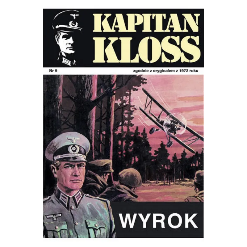WYROK. KAPITAN KLOSS Andrzej Zbych