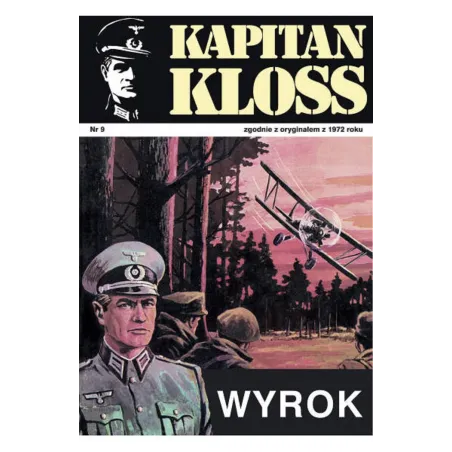 WYROK. KAPITAN KLOSS Andrzej Zbych