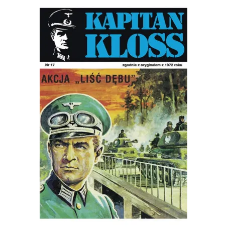 AKCJA LIŚĆ DĘBU. KAPITAN KLOSS 17 Andrzej Zbych