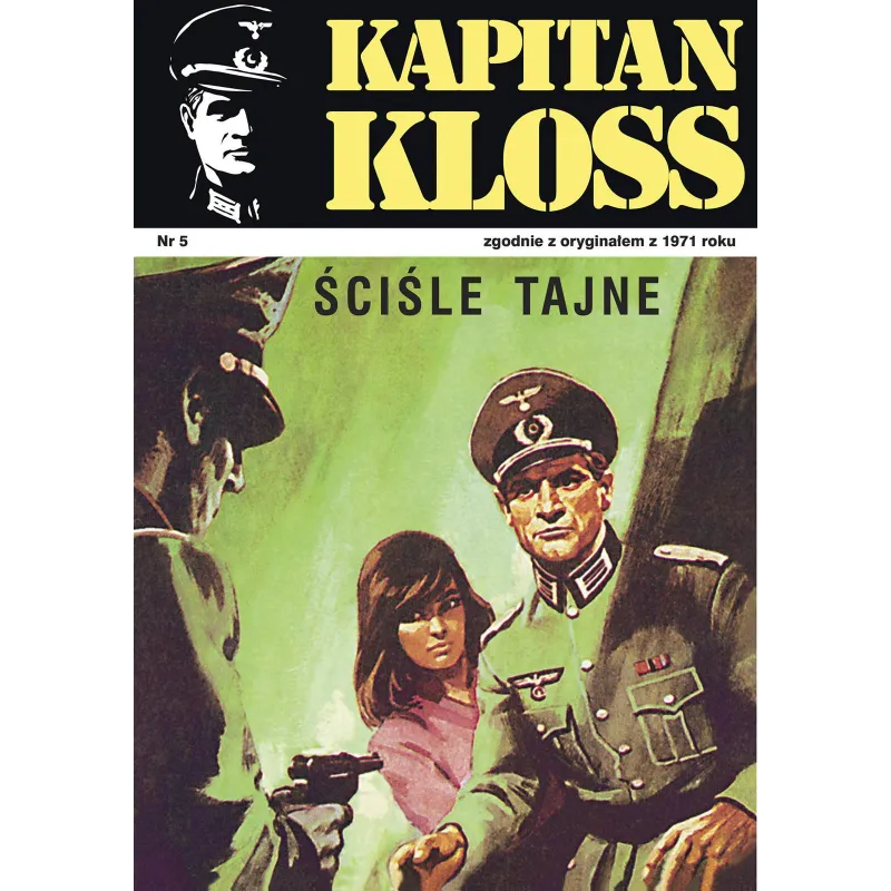 ŚCIŚLE TAJNE. KAPITAN KLOSS 5 Andrzej Zbych