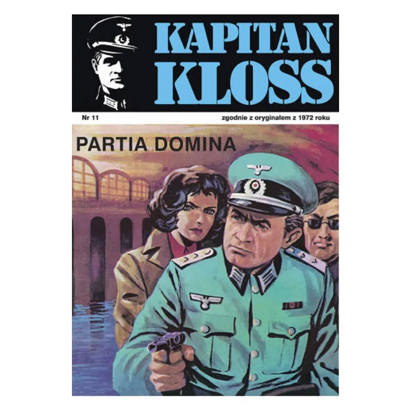 PARTIA DOMINA. KAPITAN KLOSS 11 Andrzej Zbych