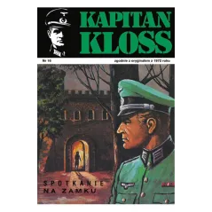 SPOTKANIE NA ZAMKU. KAPITAN KLOSS 16 Andrzej Zbych