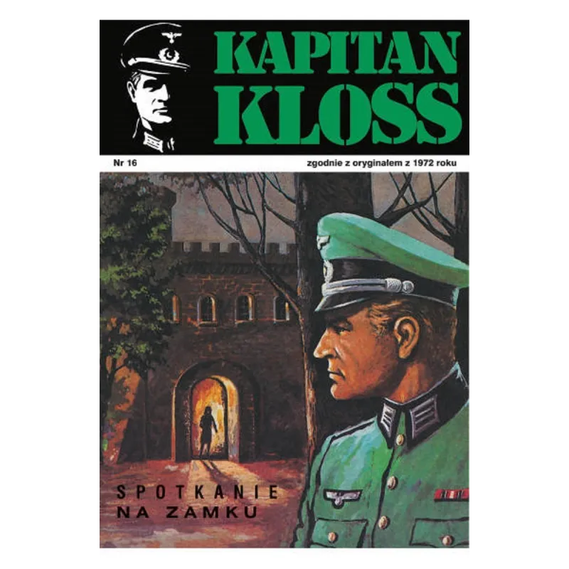 SPOTKANIE NA ZAMKU. KAPITAN KLOSS 16 Andrzej Zbych