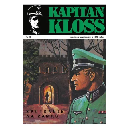 SPOTKANIE NA ZAMKU. KAPITAN KLOSS 16 Andrzej Zbych