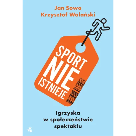SPORT NIE ISTNIEJE Jan Sowa, Krzysztof Wolański - WAB