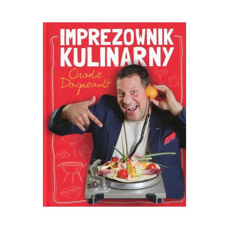 IMPREZOWNIK KULINARNY Charlie Daigneault