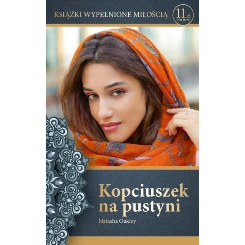 KOPCIUSZEK NA PUSTYNI Natasha Oakley