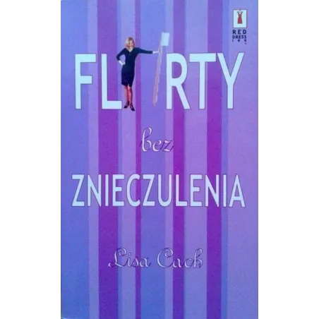 FLIRTY BEZ ZNIECZULENIA Lisa Cach