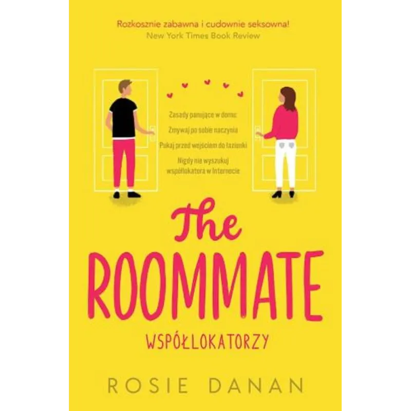 THE ROOMMATE. WSPÓŁLOKATORZY Rosie Danan