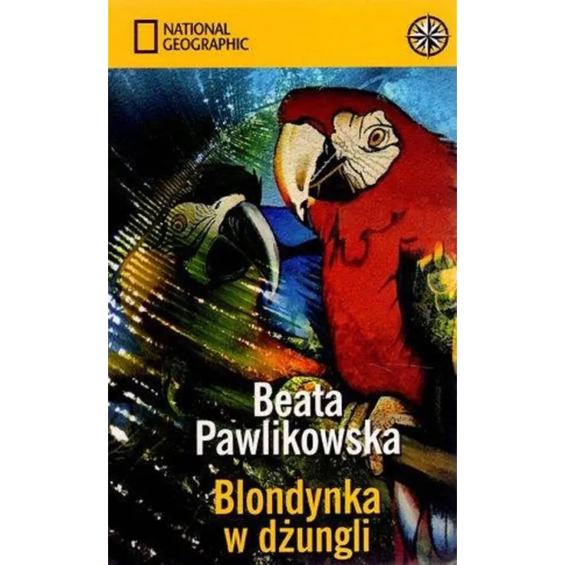 Blondynka w dżungli promocja Beata Pawlikowska