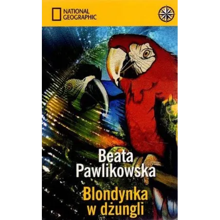 Blondynka w dżungli promocja Beata Pawlikowska