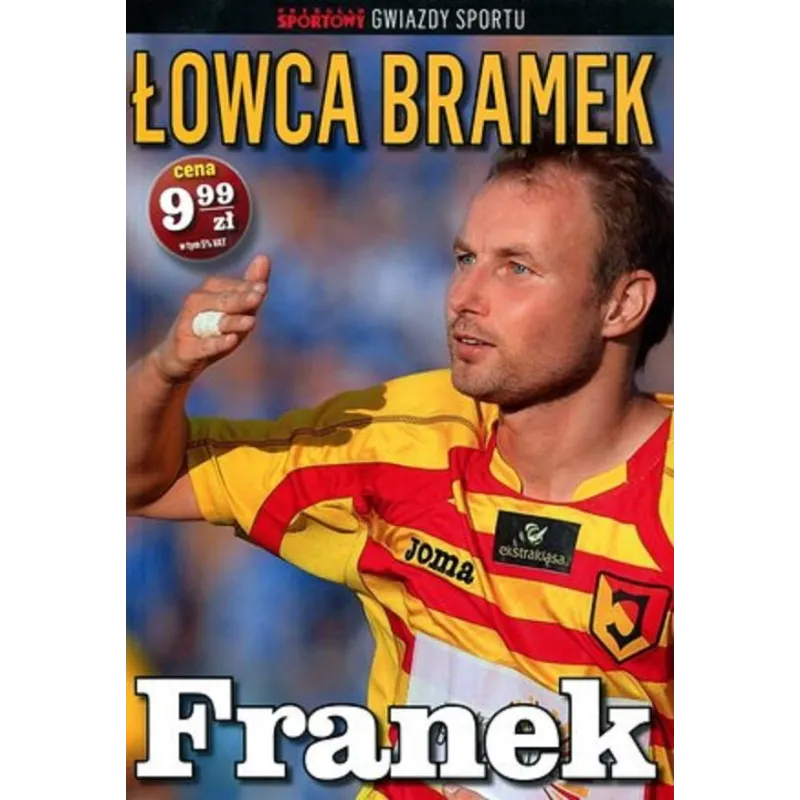 FRANEK - ŁOWCA BRAMEK. TOMASZ FRANKOWSKI Łukasz Olkowski, Piotr Wołosik