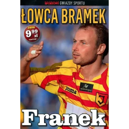 FRANEK - ŁOWCA BRAMEK. TOMASZ FRANKOWSKI Łukasz Olkowski, Piotr Wołosik