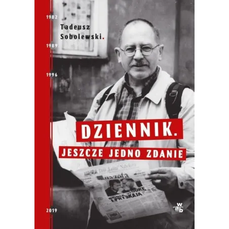 DZIENNIK.JESZCE JEDNO ZDANIE.Tadeusz Sobolewski
