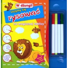 W DŻUNGLI. UCZYMY SIĘ RYSOWAĆ NA MAGICZNEJ TABLICY