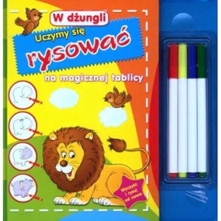 W DŻUNGLI. UCZYMY SIĘ RYSOWAĆ NA MAGICZNEJ TABLICY