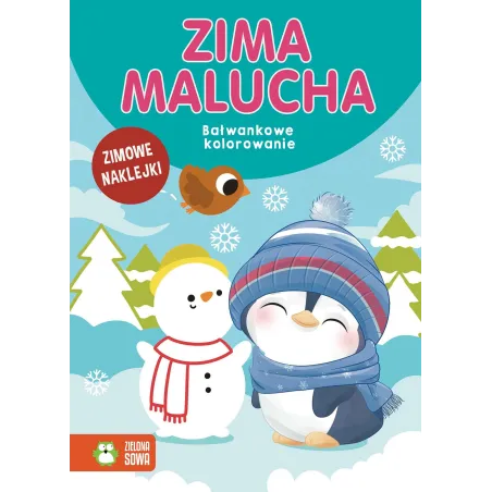 ZIMA MALUCHA. BAŁWANKOWE KOLOROWANIE Z NAKLEJKAMI