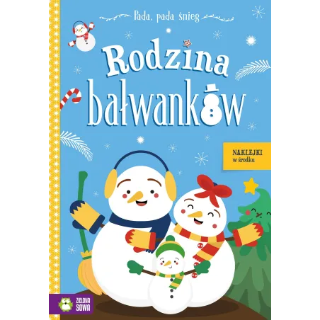 Rodzina bałwanków. Pada pada śnieg Rita Dudkowska